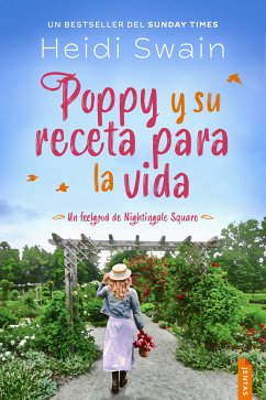 Poppy y su receta para la vida (eBook, ePUB) - Swain, Heidi