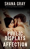 Public Displays of Affection: Love Isn't Just Behind Closed Doors (eBook, ePUB)
