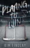 Playing to Win (Toronto Blaze Series, #1) (eBook, ePUB)