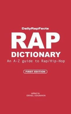 Rap Dictionary (eBook, ePUB) - DailyRapFacts