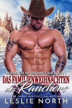 Cover Das Familienweihnachten des Ranchers (Weihnachten auf der Harvey Ranch, #1) (eBook, ePUB)