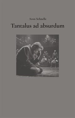 Tantalus ad absurdum (eBook, ePUB)