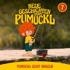 07: Pumuckl geht Angeln (Neue Geschichten vom Pumuckl) (MP3-Download) - Binder, Moritz; Strunck, Angela; Dufter, Korbinian; Köster, Katharina; Pacht, Matthias