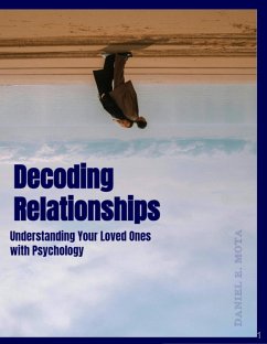 Decoding Relationships (eBook, ePUB) - Mota, Daniel E.