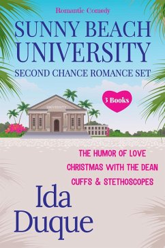 Sunny Beach University Second Chance Romance Set (eBook, ePUB) - Duque, Ida