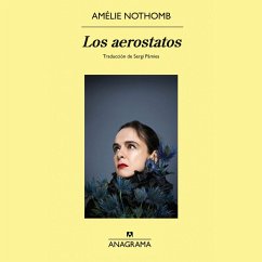 Los aerostatos (MP3-Download) - Nothomb, Amélie