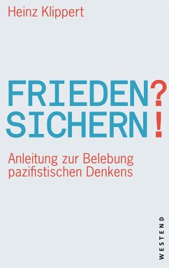 Frieden? Sichern! (eBook, ePUB) - Klippert, Heinz