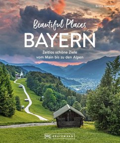 Beautiful Places Bayern (eBook, ePUB) - Mentzel, Britta