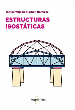 Estructuras isostáticas (eBook, ePUB) - Alemán Ramírez, Tomás Wilson