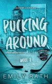 Pucking around - deel een (Jacksonville Rays, #1) (eBook, ePUB)