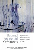 Beyond Aspectual Semantics (eBook, PDF)