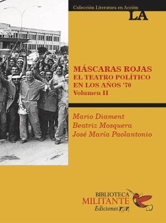 Máscaras rojas (eBook, PDF) - Diament, Mario; Mosquera, Beatriz; Paolantonio, José María