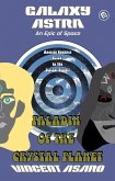 Galaxy Astra: Paladin of the Crystal Planet (eBook, ePUB)