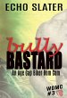 Bully Bastard: An Age Gap Biker Rom Com... - Bild 1
