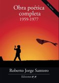 Obra poética completa 1959-1977 Roberto Santoro (eBook, PDF)