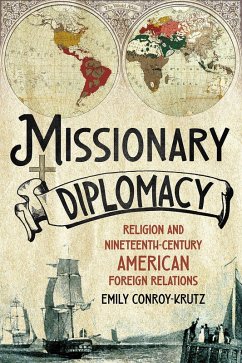 Missionary Diplomacy (eBook, ePUB)