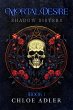 Mortal Desire (Shadow Sisters, #1)... - Bild 1