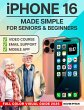 iPhone Made Simple for Seniors &... - Bild 1