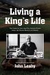 Living a King's Life (eBook, ePUB) - Bild 1
