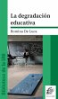 La degradación educativa (eBook, PDF) - Bild 1