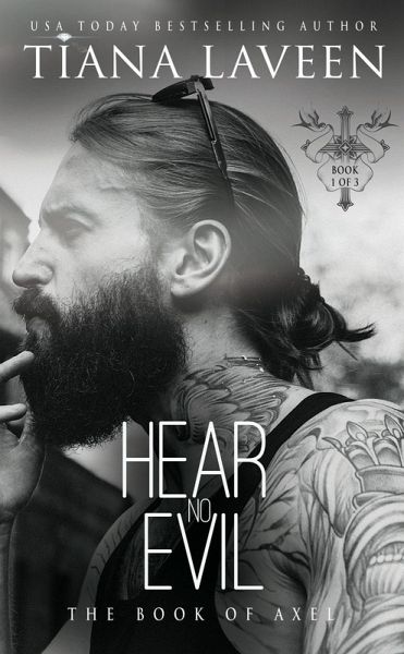 Hear No Evil: The Book of Axel (The Brother Disciples, #1) (eBook, ePUB)