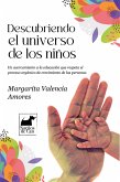 Descubriendo el universo de los niños. (eBook, ePUB)