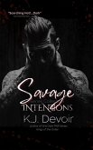 Savage Intentions (Kings of the Order, #1) (eBook, ePUB)