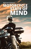 Motorcycle State of Mind, Beyond Scraping Pegs (Scraping Pegs, Motorcycle Books) (eBook, ePUB)