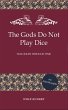 The Gods Do Not Play Dice - Dialogues... - Bild 1