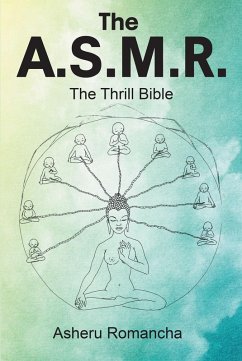 The A.S.M.R. (eBook, ePUB)