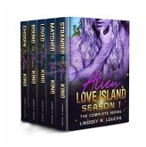 Alien Love Island Season 1: The Complete Series (eBook, ePUB) Alien Love Island Season 1: The Complete Series (eBook, ePUB)