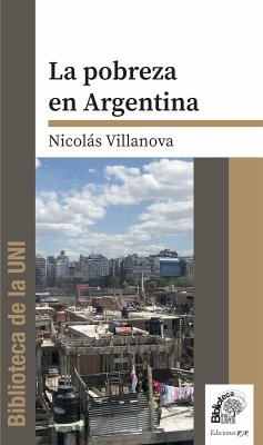 La pobreza en Argentina (eBook, PDF) - Villanova, Nicolas