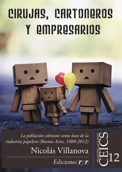 Cirujas, cartoneros y empresarios (eBook, PDF) - Villanova, Nicolás