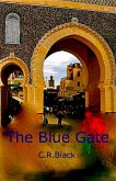The Blue Gate (eBook, ePUB) The Blue Gate (eBook, ePUB)