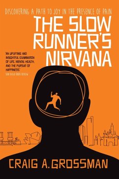 The Slow Runner's Nirvana (eBook, ePUB) - Grossman, Craig A.