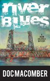 River Blues (A Jason Colefield Mystery, #3) (eBook, ePUB) River Blues (A Jason Colefield Mystery, #3) (eBook, ePUB)