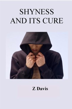 Cover Shyness and Its Cure. (eBook, ePUB)
