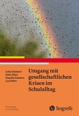 Umgang mit gesellschaftlichen Krisen im Schulalltag (eBook, PDF)