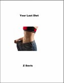 Your Last Diet (eBook, ePUB)