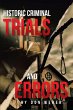 Historic Criminal Trials and Errors... - Bild 1