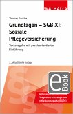 Grundlagen - SGB XI: Soziale Pflegeversicherung (eBook, PDF)