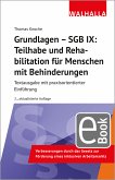 Grundlagen - SGB IX: Teilhabe und Rehabilitation von Menschen mit Behinderungen (eBook, PDF)