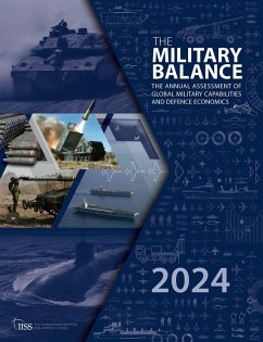 The Military Balance 2024 (eBook, ePUB) - For Strategic Studies (Iiss), The International Institute