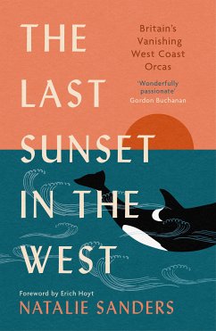 The Last Sunset in the West (eBook, ePUB) - Sanders, Natalie