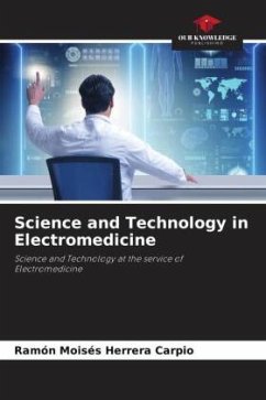 Science and Technology in Electromedicine - Herrera Carpio, Ramón Moisés