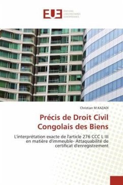 Précis de Droit Civil Congolais des Biens - M.KAZADI, Christian