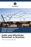 Justiz und öffentliche Sicherheit in Brasilien