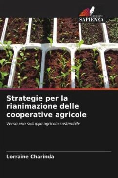 Strategie per la rianimazione delle cooperative agricole - Charinda, Lorraine