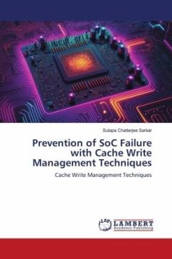 Prevention of SoC Failure with Cache Write Management Techniques