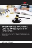 Effectiveness of Criminal Law vs. Presumption of Innocence